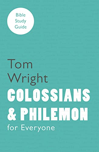 Colossians for Everyone