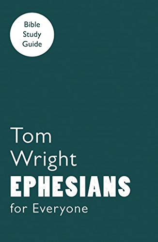 Ephesians for Everyone