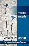 Steel Angels: The Personal Qualities of a Priest
