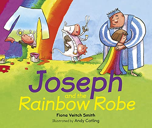 Joseph and the Rainbow Robe book cover
