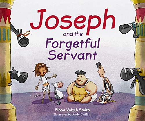 Joseph and the Forgetful Servant book cover