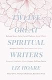 Twelve Great Spiritual Writers