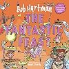 The Fantastic Feast (Bob Hartman's Rhyming Parables)