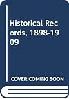 The new catalogue of historical records, 1898-1908/09