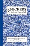 Knickers!: An Intimate Appraisal