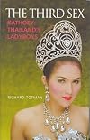 The Third Sex: Kathoey: Thailand's Ladyboys