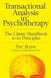 Transactional Analysis in Psychotherapy