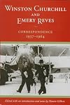 Winston Churchill and Emery Reves: Correspondence, 1937-1964