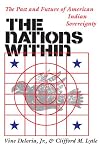 The Nations Within: The Past and Future of American Indian Sovereignty