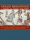 Veiled Brightness: A History of Ancient Maya Color (The William and Bettye Nowlin Series in Art, History, and Culture of the Western Hemisphere)