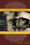 Cultural Logics and Global Economies: Maya Identity in Thought and Practice