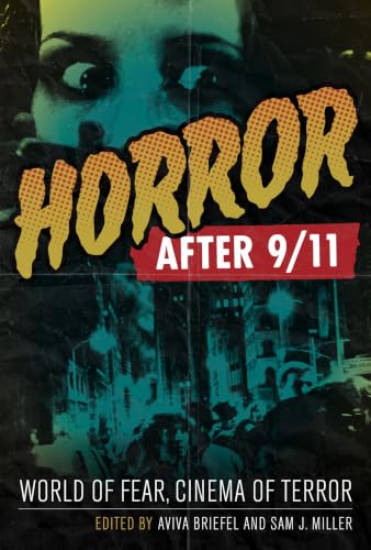 Horror After 9/11: World of Fear, Cinema of Terror book cover