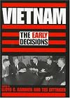 Vietnam: The Early Decisions
