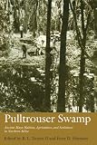 Pulltrouser Swamp Ancient Maya Habitat Agriculture And Settlement In Northern Belize Texas Pan American Series