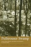 Pulltrouser Swamp : ancient Maya habitat, agriculture, and settlement in northern Belize
