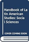 Handbook of Latin American Studies, Vol. 57 : Social Sciences