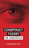 Conspiracy Theory in America (Discovering America)
