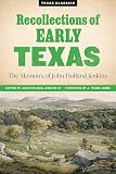 Recollections of Early Texas