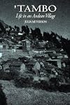 'Tambo: Life in an Andean Village