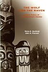 The Wolf and the Raven: Totem Poles of Southeastern Alaska