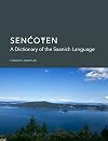 SENĆOŦEN: A Dictionary of the Saanich Language