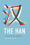 The Han: China's Diverse Majority