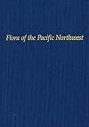 Flora of the Pacific Northwest: An Illustrated Manual
