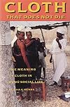Cloth That Does Not Die: The Meaning of Cloth in Bunu Social Life