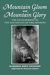 Mountain Gloom and Mountain Glory: The Development of the Aesthetics of the Infinite