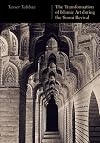 The Transformation of Islamic Art During the Sunni Revival