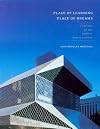 Place of Learning, Place of Dreams: A History of the Seattle Public Library