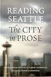Reading Seattle: The City in Prose
