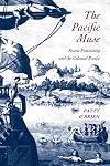 The Pacific Muse: Exotic Femininity and the Colonial Pacific