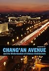 Chang'an Avenue and the Modernization of Chinese Architecture