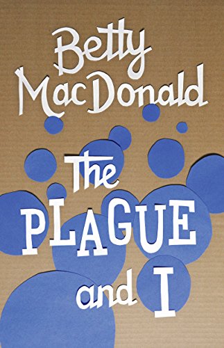 The Plague and I book cover