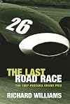 The Last Road Race: The 1957 Pescara Grand Prix