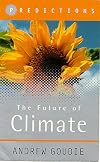 The Future of Climate: Predictions