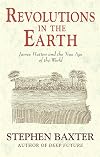 Revolutions in the Earth: James Hutton and the True Age of the World