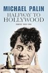 Halfway to Hollywood: Diaries 1980-1988