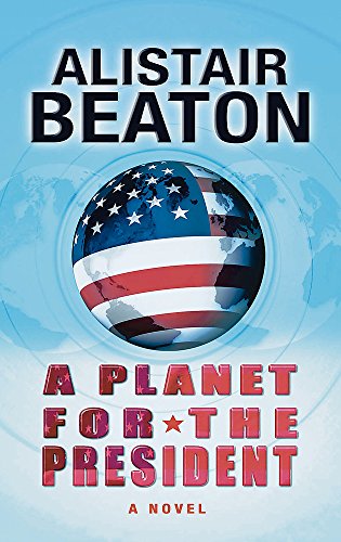 Cover of A Planet for the President