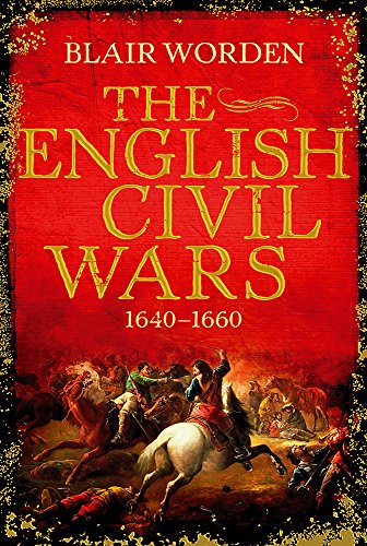 The English Civil Wars, 1640-1660 book cover