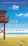 The Incident