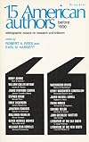 Fifteen American Authors Before 1900: Bibliographic Essays on Research and Criticism