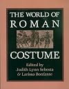 The World of Roman Costume