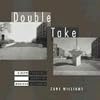 Double Take: A Rephotographic Survey of Madison, Wisconsin