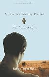 Cleopatra's Wedding Present: Travels through Syria