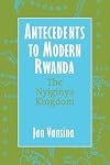 Antecedents to Modern Rwanda: The Nyiginya Kingdom