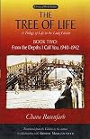 The Tree of Life: a Trilogy of Life in the Lodz Ghetto, Book 2: From the Depths I Call You, 1940-1942
