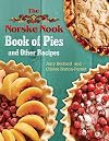 The Norske Nook Book of Pies and Other Recipes (Volume 1)