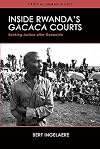 Inside Rwanda's Gacaca courts : seeking justice after genocide